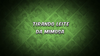 03 - Tirando leite da mimosa.mp4